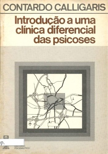 خرید و دانلود نسخه کامل کتاب Introdução a uma clínica diferencial das psicoses_68cc18cd6c1fb.jpeg خرید و دانلود نسخه کامل کتاب Introdução a uma clínica diferencial das psicoses