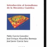 خرید و دانلود نسخه کامل کتاب Introducción al formalismo de la mecánica cuántica