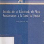 خرید و دانلود نسخه کامل کتاب Introducción al Laboratorio de Física – Fundamentos a la Teoría de Errores