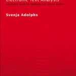خرید و دانلود نسخه کامل کتاب Introducing Electronic Text Analysis: A Practical guide for language and literary Studies