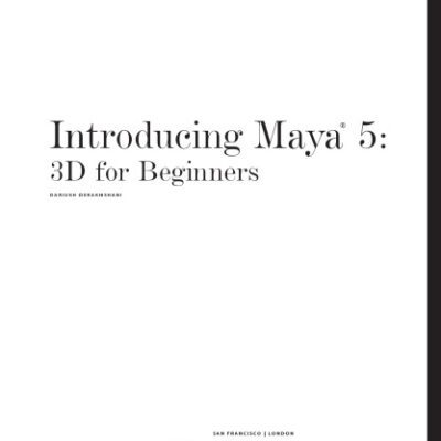 خرید و دانلود نسخه کامل کتاب Introducing Maya 5: 3D for Beginners