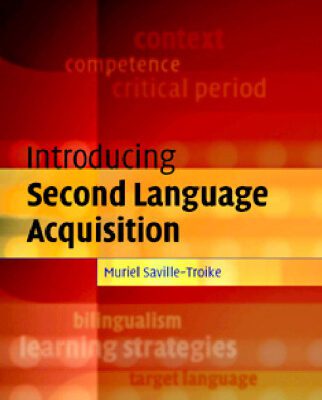 خرید و دانلود نسخه کامل کتاب Introducing Second Language Acquisition (Cambridge Introductions to Language and Linguistics)