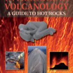 خرید و دانلود نسخه کامل کتاب Introducing Volcanology: A Guide to Hot Rocks