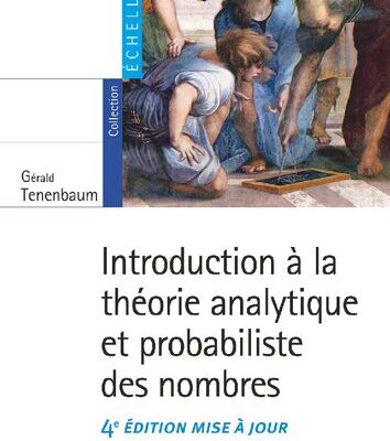 خرید و دانلود نسخه کامل کتاب Introduction à la théorie analytique et probabiliste des nombres