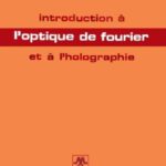 خرید و دانلود نسخه کامل کتاب Introduction à l’optique de Fourier et à l’holographie