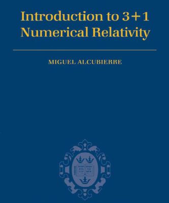 خرید و دانلود نسخه کامل کتاب Introduction to 3+1 Numerical Relativity