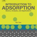 خرید و دانلود نسخه کامل کتاب Introduction to Adsorption, Basics, Analysis, and Applications