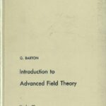 خرید و دانلود نسخه کامل کتاب Introduction to advanced field theory