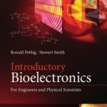 خرید و دانلود نسخه کامل کتاب Introduction to bioelectronics : for engineers and physical scientists.