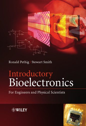 خرید و دانلود نسخه کامل کتاب Introduction to bioelectronics : for engineers and physical scientists._68b8588c84e64.jpeg خرید و دانلود نسخه کامل کتاب Introduction to bioelectronics : for engineers and physical scientists.