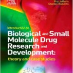 خرید و دانلود نسخه کامل کتاب Introduction to Biological and Small Molecule Drug Research and Development: theory and case studies