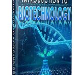 خرید و دانلود نسخه کامل کتاب Introduction to Biotechnology (5001 Non Fiction Series Book 13) [2021] –  +  pdf