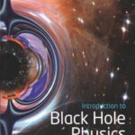خرید و دانلود نسخه کامل کتاب Introduction to Black Hole Physics