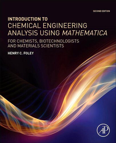 خرید و دانلود نسخه کامل کتاب Introduction to Chemical Engineering Analysis Using Mathematica: for Chemists, Biotechnologists and Materials Scientists_68d2873c60868.jpeg خرید و دانلود نسخه کامل کتاب Introduction to Chemical Engineering Analysis Using Mathematica: for Chemists, Biotechnologists and Materials Scientists