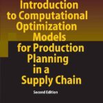 خرید و دانلود نسخه کامل کتاب Introduction to Computational Optimization Models for Production Planning in a Supply Chain