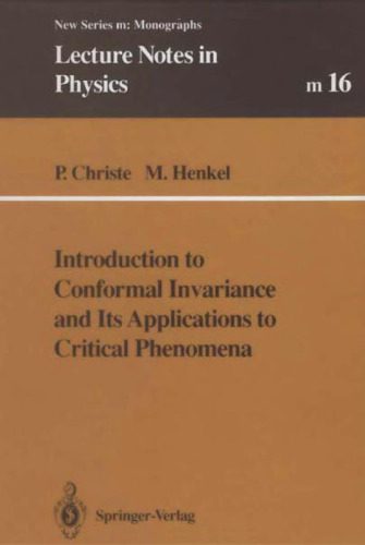 خرید و دانلود نسخه کامل کتاب Introduction to conformal invariance and its applications to critical phenomena (LNPm016, Springer 1993)_68bedd6017096.jpeg خرید و دانلود نسخه کامل کتاب Introduction to conformal invariance and its applications to critical phenomena (LNPm016, Springer 1993)