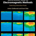 خرید و دانلود نسخه کامل کتاب Introduction to Controlled-Source Electromagnetic Methods: Detecting Subsurface Fluids