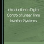 خرید و دانلود نسخه کامل کتاب Introduction to Digital Control of Linear Time Invariant Systems
