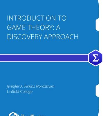خرید و دانلود نسخه کامل کتاب Introduction to Game Theory: A Discovery Approach