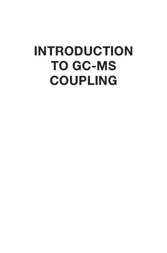 خرید و دانلود نسخه کامل کتاب Introduction to GC-MS coupling_68d292621ae95.jpeg خرید و دانلود نسخه کامل کتاب Introduction to GC-MS coupling