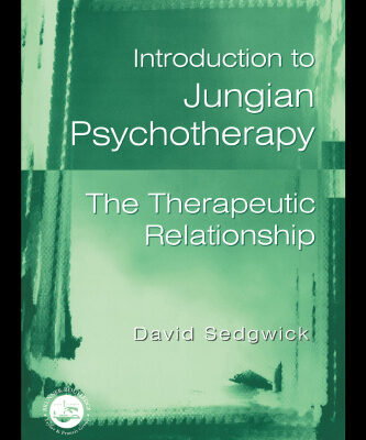 خرید و دانلود نسخه کامل کتاب Introduction to Jungian Psychotherapy: The Therapeutic Relationship