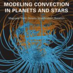 خرید و دانلود نسخه کامل کتاب Introduction to Modeling Convection in Planets and Stars: Magnetic Field, Density Stratification, Rotation