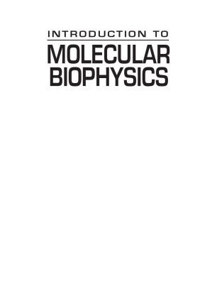 خرید و دانلود نسخه کامل کتاب Introduction to Molecular Biophysics
