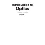 خرید و دانلود نسخه کامل کتاب Introduction to Optics: Lectures in Optics, Volume 1
