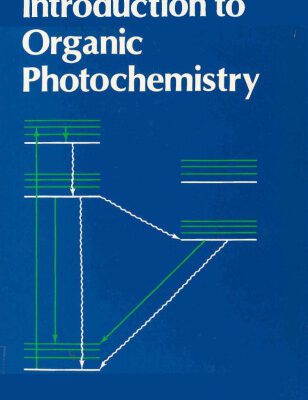 خرید و دانلود نسخه کامل کتاب Introduction To Organic Photochemistry