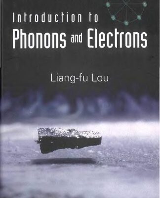 خرید و دانلود نسخه کامل کتاب Introduction to phonons and electrons