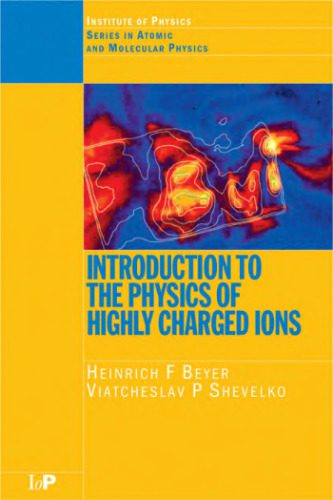 خرید و دانلود نسخه کامل کتاب Introduction to physics of highly charged ions_68be9f396a5f4.jpeg خرید و دانلود نسخه کامل کتاب Introduction to physics of highly charged ions