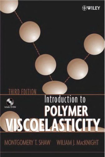 خرید و دانلود نسخه کامل کتاب Introduction to Polymer Viscoelasticity_68d399a85d20c.jpeg خرید و دانلود نسخه کامل کتاب Introduction to Polymer Viscoelasticity