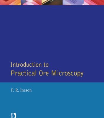 خرید و دانلود نسخه کامل کتاب Introduction to Practical Ore Microscopy