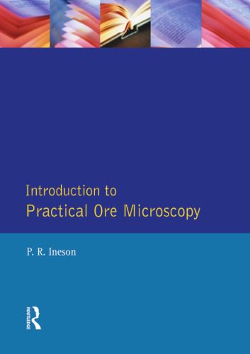 خرید و دانلود نسخه کامل کتاب Introduction to Practical Ore Microscopy_68c1ef1ce8933.jpeg خرید و دانلود نسخه کامل کتاب Introduction to Practical Ore Microscopy