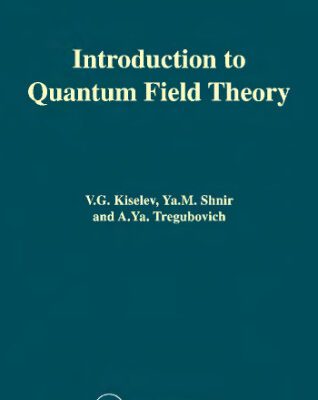 خرید و دانلود نسخه کامل کتاب Introduction to quantum field theory