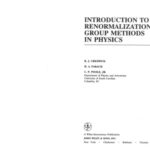خرید و دانلود نسخه کامل کتاب Introduction to Renormalization Group Methods in Physics