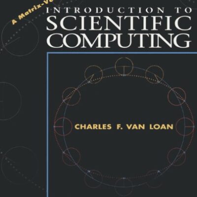 خرید و دانلود نسخه کامل کتاب Introduction to Scientific Computing: A Matrix-Vector Approach Using MATLAB
