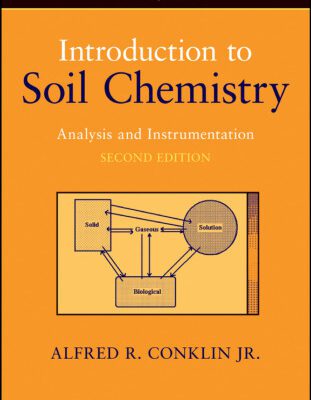 خرید و دانلود نسخه کامل کتاب Introduction to Soil Chemistry: Analysis and Instrumentation