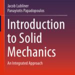 خرید و دانلود نسخه کامل کتاب Introduction to Solid Mechanics: An Integrated Approach