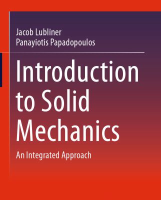 خرید و دانلود نسخه کامل کتاب Introduction to Solid Mechanics: An Integrated Approach