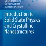 خرید و دانلود نسخه کامل کتاب Introduction to Solid State Physics and Crystalline Nanostructures