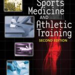 خرید و دانلود نسخه کامل کتاب Introduction to Sports Medicine and Athletic Training (2nd Ed)