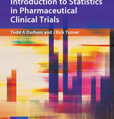 خرید و دانلود نسخه کامل کتاب Introduction to Statistics in Pharmaceutical Clinical Trials
