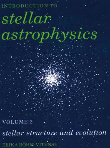 خرید و دانلود نسخه کامل کتاب Introduction to Stellar Astrophysics, Volume 3: Stellar structure and evolution_68bc7ac2ef04c.jpeg خرید و دانلود نسخه کامل کتاب Introduction to Stellar Astrophysics, Volume 3: Stellar structure and evolution