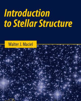 خرید و دانلود نسخه کامل کتاب Introduction to Stellar Structure