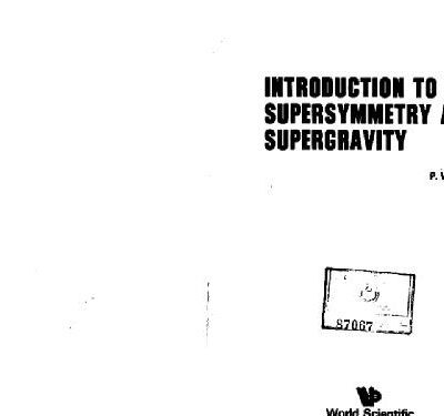 خرید و دانلود نسخه کامل کتاب Introduction to Supersymmetry and Supergravity