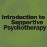 خرید و دانلود نسخه کامل کتاب Introduction to Supportive Psychotherapy (Core Competencies in Psychotherapy)