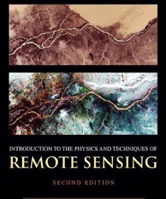 خرید و دانلود نسخه کامل کتاب Introduction to the Physics and Techniques of Remote Sensing