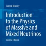 خرید و دانلود نسخه کامل کتاب Introduction to the Physics of Massive and Mixed Neutrinos