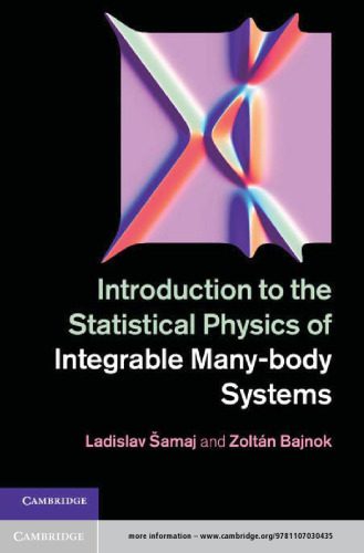 خرید و دانلود نسخه کامل کتاب Introduction to the statistical physics of integrable many-body systems_68bd60d8580b4.jpeg خرید و دانلود نسخه کامل کتاب Introduction to the statistical physics of integrable many-body systems